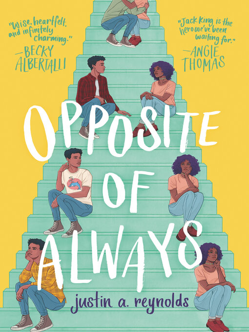 Title details for Opposite of Always by Justin A. Reynolds - Wait list